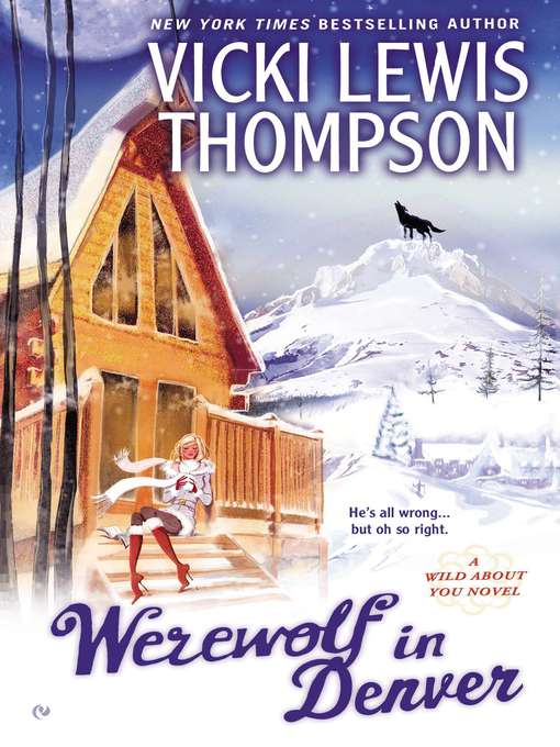 Title details for Werewolf in Denver by Vicki Lewis Thompson - Available